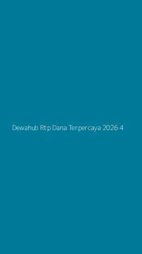 Tampilan Antarmuka Aplikasi Dewahub Rtp Dana Terpercaya 2026 - 4