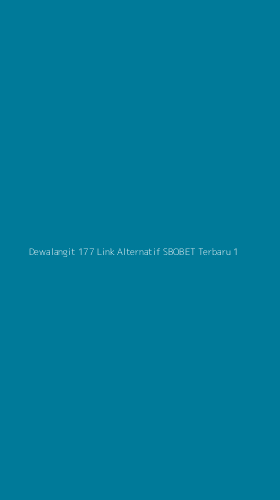 Tampilan Antarmuka Aplikasi Dewalangit 177 Link Alternatif Sbobet Terbaru - 1