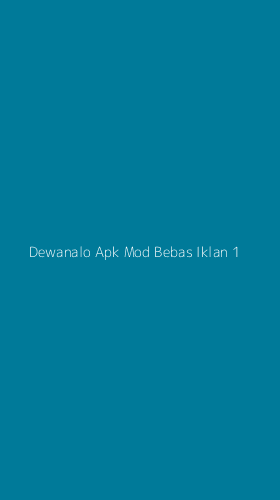 Tampilan Antarmuka Aplikasi Dewanalo Apk Mod Bebas Iklan - 1