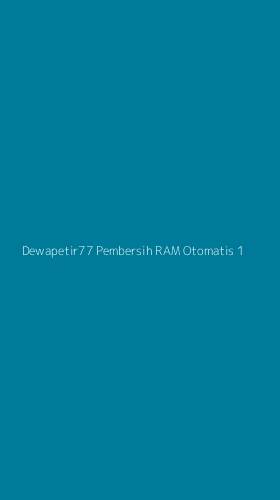 Tampilan Antarmuka Aplikasi Dewapetir77 Pembersih Ram Otomatis - 1