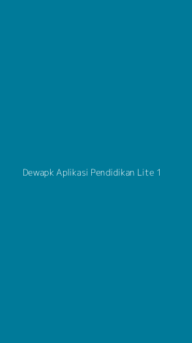 Tampilan Antarmuka Aplikasi Dewapk Aplikasi Pendidikan Lite - 1