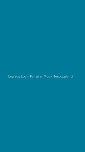 Tampilan Antarmuka Aplikasi Dewaqq Login Pemutar Musik Terpopuler - 3