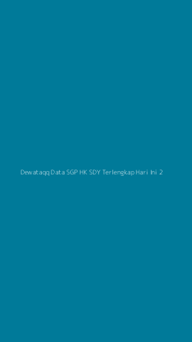 Tampilan Antarmuka Aplikasi Dewataqq Data Sgp Hk Sdy Terlengkap Hari Ini - 2
