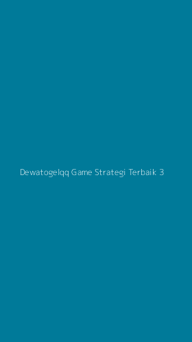 Tampilan Antarmuka Aplikasi Dewatogelqq Game Strategi Terbaik - 3