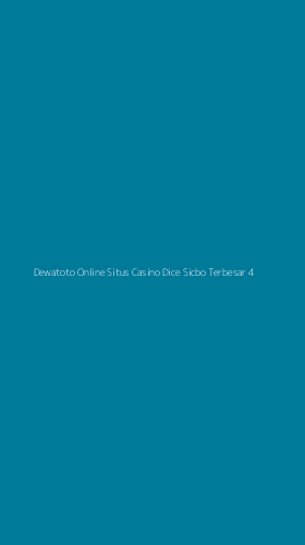 Tampilan Antarmuka Aplikasi Dewatoto Online Situs Casino Dice Sicbo Terbesar - 4