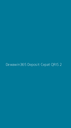 Tampilan Antarmuka Aplikasi Dewawin365 Deposit Cepat Qris - 2