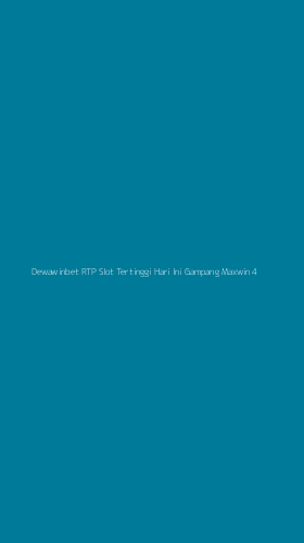 Tampilan Antarmuka Aplikasi Dewawinbet Rtp Slot Tertinggi Hari Ini Gampang Maxwin - 4