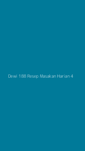 Tampilan Antarmuka Aplikasi Dewi 188 Resep Masakan Harian - 4
