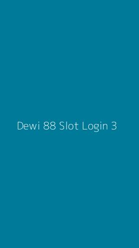Tampilan Antarmuka Aplikasi Dewi 88 Slot Login - 3