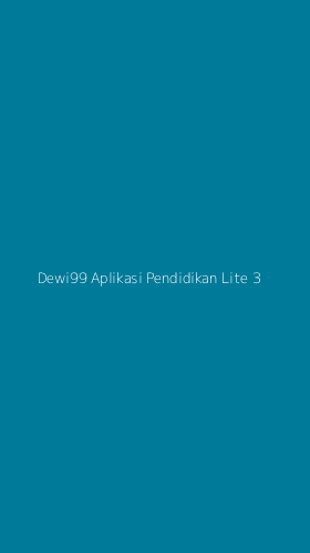 Tampilan Antarmuka Aplikasi Dewi99 Aplikasi Pendidikan Lite - 3