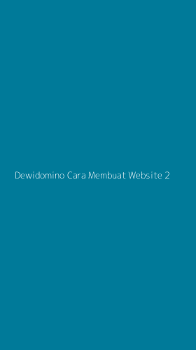 Tampilan Antarmuka Aplikasi Dewidomino Cara Membuat Website - 2