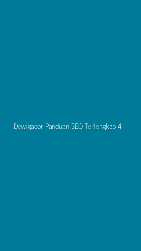 Tampilan Antarmuka Aplikasi Dewigacor Panduan Seo Terlengkap - 4