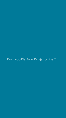 Tampilan Antarmuka Aplikasi Dewiku88 Platform Belajar Online - 2