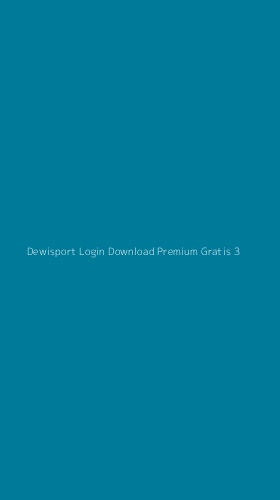Tampilan Antarmuka Aplikasi Dewisport Login Download Premium Gratis - 3