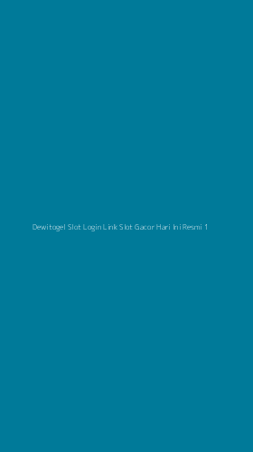 Tampilan Antarmuka Aplikasi Dewitogel Slot Login Link Slot Gacor Hari Ini Resmi - 1