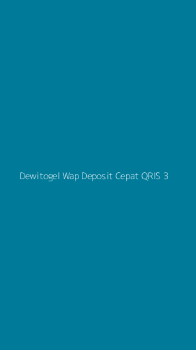 Tampilan Antarmuka Aplikasi Dewitogel Wap Deposit Cepat Qris - 3