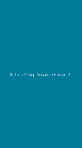 Tampilan Antarmuka Aplikasi Dhltoto Resep Masakan Harian - 2