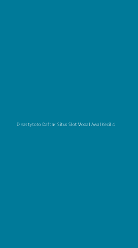 Tampilan Antarmuka Aplikasi Dinastytoto Daftar Situs Slot Modal Awal Kecil - 4