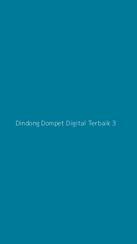Tampilan Antarmuka Aplikasi Dindong Dompet Digital Terbaik - 3
