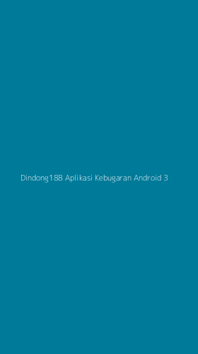 Tampilan Antarmuka Aplikasi Dindong188 Aplikasi Kebugaran Android - 3