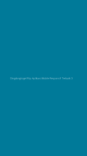 Tampilan Antarmuka Aplikasi Dingdongtogel Rtp Aplikasi Mobile Responsif Terbaik - 3