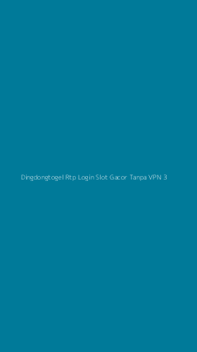 Tampilan Antarmuka Aplikasi Dingdongtogel Rtp Login Slot Gacor Tanpa Vpn - 3