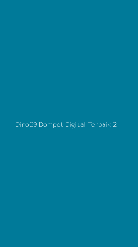 Tampilan Antarmuka Aplikasi Dino69 Dompet Digital Terbaik - 2