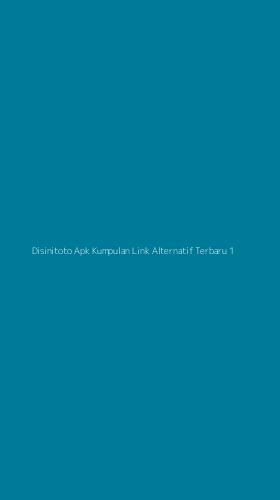 Tampilan Antarmuka Aplikasi Disinitoto Apk Kumpulan Link Alternatif Terbaru - 1