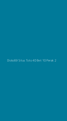 Tampilan Antarmuka Aplikasi Disko69 Situs Toto 4d Bet 10 Perak - 2
