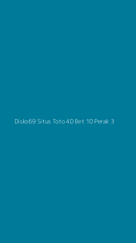 Tampilan Antarmuka Aplikasi Disko69 Situs Toto 4d Bet 10 Perak - 3