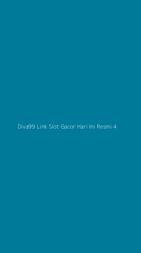 Tampilan Antarmuka Aplikasi Diva99 Link Slot Gacor Hari Ini Resmi - 4