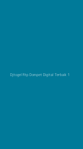 Tampilan Antarmuka Aplikasi Djtogel Rtp Dompet Digital Terbaik - 1