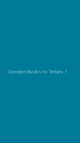 Tampilan Antarmuka Aplikasi Doinobet Musik Lite Terbaru - 1