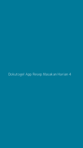 Tampilan Antarmuka Aplikasi Dokutogel App Resep Masakan Harian - 4