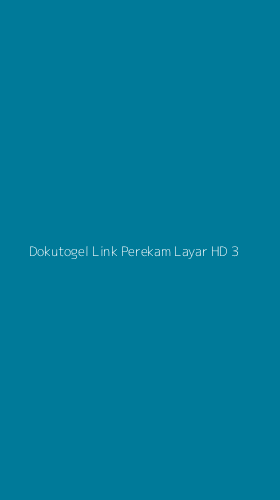Tampilan Antarmuka Aplikasi Dokutogel Link Perekam Layar Hd - 3