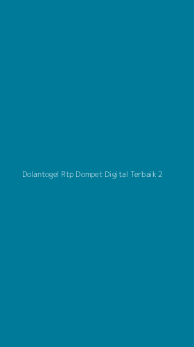 Tampilan Antarmuka Aplikasi Dolantogel Rtp Dompet Digital Terbaik - 2