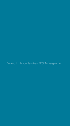 Tampilan Antarmuka Aplikasi Dolantoto Login Panduan Seo Terlengkap - 4