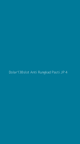 Tampilan Antarmuka Aplikasi Dolar138slot Anti Rungkad Pasti Jp - 4
