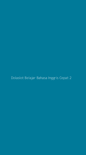 Tampilan Antarmuka Aplikasi Dolaslot Belajar Bahasa Inggris Cepat - 2