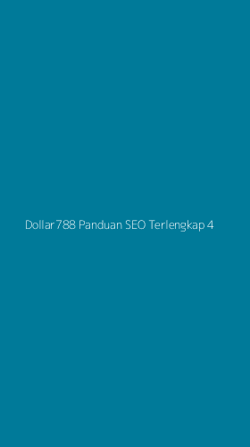 Tampilan Antarmuka Aplikasi Dollar788 Panduan Seo Terlengkap - 4