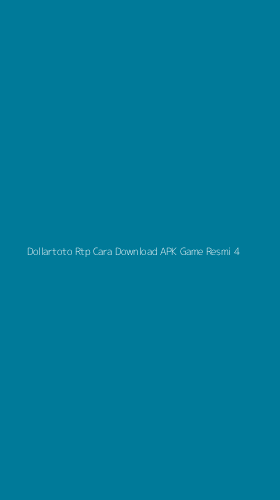 Tampilan Antarmuka Aplikasi Dollartoto Rtp Cara Download Apk Game Resmi - 4