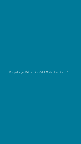 Tampilan Antarmuka Aplikasi Dompettogel Daftar Situs Slot Modal Awal Kecil - 2