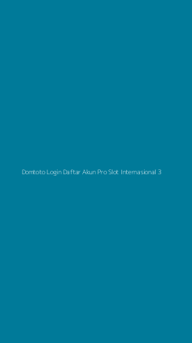 Tampilan Antarmuka Aplikasi Domtoto Login Daftar Akun Pro Slot Internasional - 3