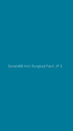 Tampilan Antarmuka Aplikasi Donald88 Anti Rungkad Pasti Jp - 3