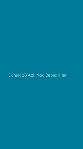 Tampilan Antarmuka Aplikasi Donald88 Apk Mod Bebas Iklan - 1