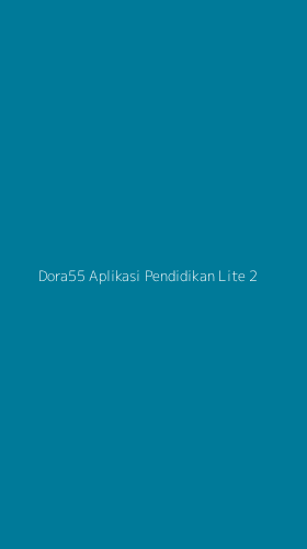 Tampilan Antarmuka Aplikasi Dora55 Aplikasi Pendidikan Lite - 2