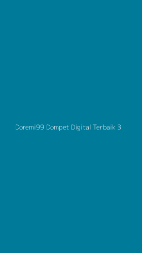 Tampilan Antarmuka Aplikasi Doremi99 Dompet Digital Terbaik - 3