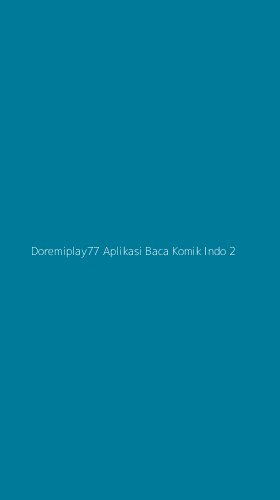 Tampilan Antarmuka Aplikasi Doremiplay77 Aplikasi Baca Komik Indo - 2