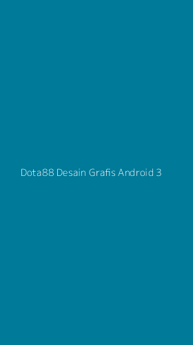 Tampilan Antarmuka Aplikasi Dota88 Desain Grafis Android - 3