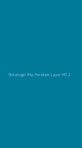 Tampilan Antarmuka Aplikasi Dotatogel Rtp Perekam Layar Hd - 2